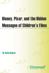 book Disney, Pixar, and the hidden messages of children's films