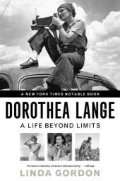 book Dorothea Lange: a life beyond limits