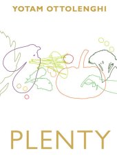 book Plenty: vibrant vegetable recipes from London's Ottolenghi