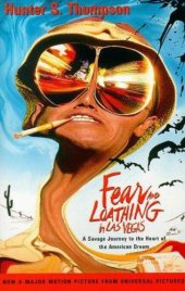 book Fear and loathing in Las Vegas: a savage journey to the heart of the American dream