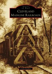 book Cleveland Mainline Railroads