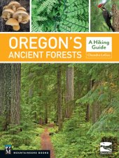 book Oregon's ancient forests: a hiking guide