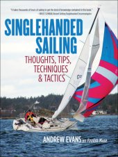 book Singlehanded sailing: thoughts, tips, techniques & tactics