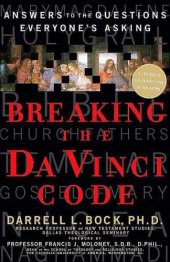 book Breaking the Da Vinci code: answers to the questions everyone's asking