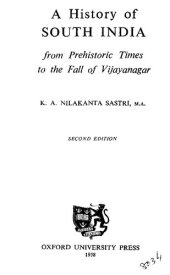 book History of South India : From Prehistoric Times to the Fall of Vijayanagar