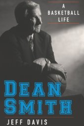 book Dean Smith: a basketball life