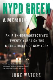 book NYPD green: a memoir