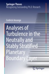 book Analyses of Turbulence in the Neutrally and Stably Stratified Planetary Boundary Layer