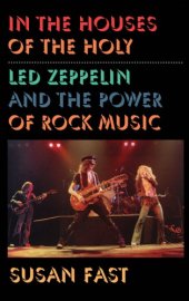 book Led Zeppelin, and the power of rock music, and subjectivity