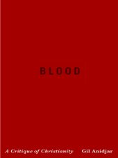 book Blood: a critique of Christianity