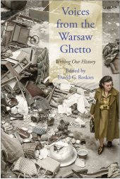 book Voices from the Warsaw Ghetto: writing our history