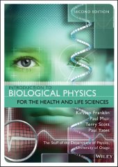 book Introduction to Biological Physics for the Health and Life Sciences