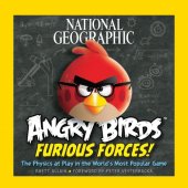 book National Geographic Angry birds furious forces: the physics at play in the world's most popular game