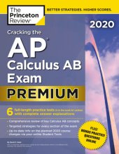 book Cracking the AP Calculus AB Exam 2020, Premium Edition