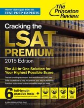 book Cracking the LSAT Premium Edition with 6 Practice Tests, 2015 (Graduate School Test Preparation)