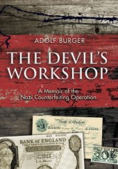 book The devil's workshop: a memoir of the Nazi counterfeiting operation