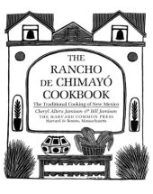 book The Rancho de Chimayó cookbook: the traditional cooking of New Mexico