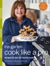 book Cook Like a Pro: Recipes and Tips for Home Cooks