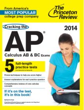 book Cracking the AP Calculus AB & BC Exams, 2014 Edition