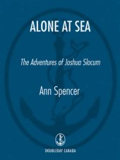 book Alone at sea: the adventures of Joshua Slocum