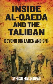 book Inside Al-Qaeda and the Taliban: beyond Bin Laden and 9/11