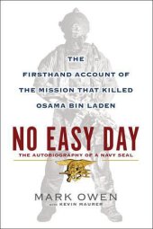 book No Easy Day: The Firsthand Account of the Mission That Killed Osama Bin Laden