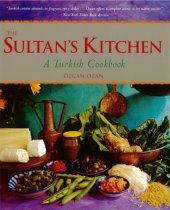 book The Sultan's Kitchen: a Turkish Cookbook