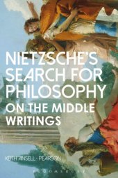 book Nietzsche's Search for Philosophy On the Middle Writings