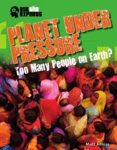 book Planet under pressure: too many people on earth?