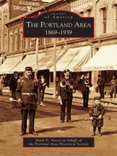 book The Portland area, 1869-1939