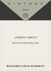 book Joseph Smith: Rough Stone Rolling