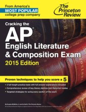 book Cracking the AP English Literature & Composition Exam, 2015 Edition