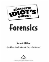 book The Complete Idiot's Guide to Forensics