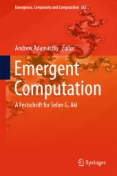 book Emergent Computation: a Festschrift for Selim G. Akl