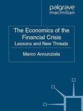 book The Economics of the Financial Crisis: Lessons and New Threats