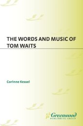 book The words and music of Tom Waits