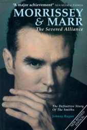 book Morrissey & Marr: the severed alliance