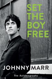 book Set the boy free: the autobiography