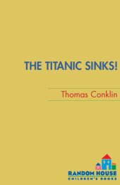 book The Titanic Sinks!