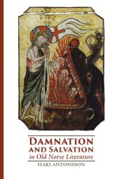 book Damnation and salvation in Old Norse literature