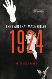 book 1924: the year that made Hitler