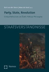 book Party, State, Revolution: Critical Reflections on Žižek’s Political Philosophy