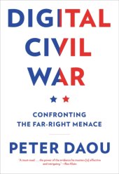 book Digital civil war: confronting the far-right menace