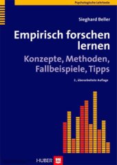 book Empirisch forschen lernen: Konzepte, Methoden, Fallbeispiele, Tipps