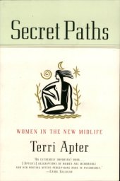 book Secret paths: Women in the new midlife