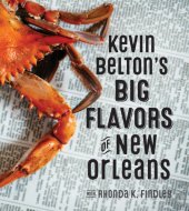 book Kevin Belton's Big Flavors of New Orleans