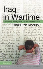 book Iraq in wartime: soldiering, martyrdom, and remembrance