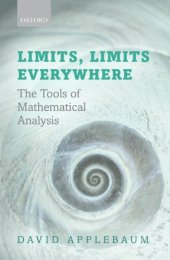 book Limits, limits everywhere: the tools of mathematical analysis