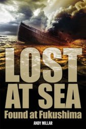 book Lost at sea: found at Fukushima