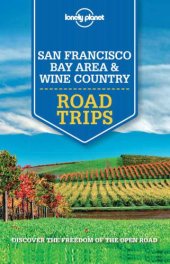 book Lonely Planet San Francisco Bay Area & Wine Country Road Trips